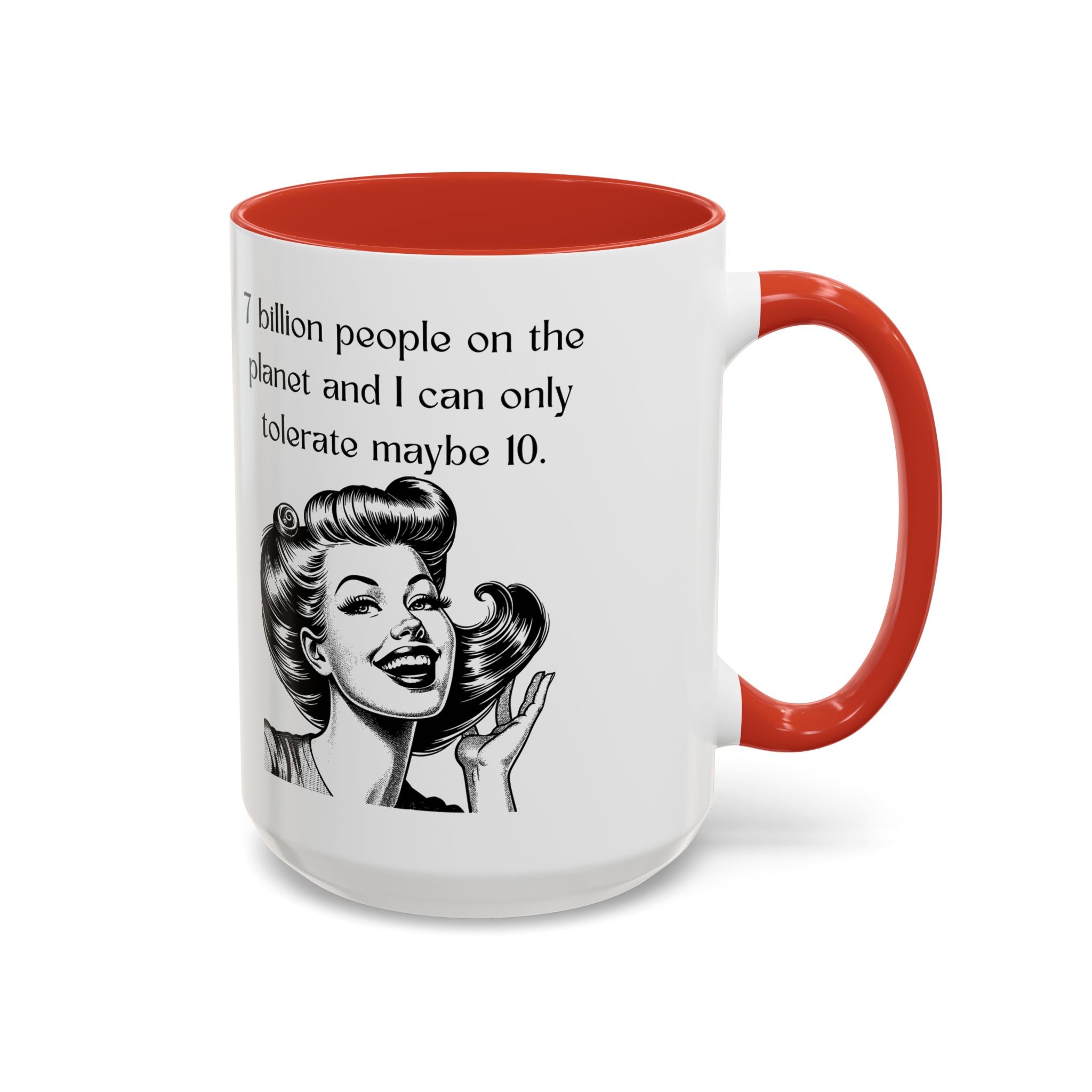 Snarky Vintage Woman Coffee Mug — Funny Quote Accent Mug (11/15oz)