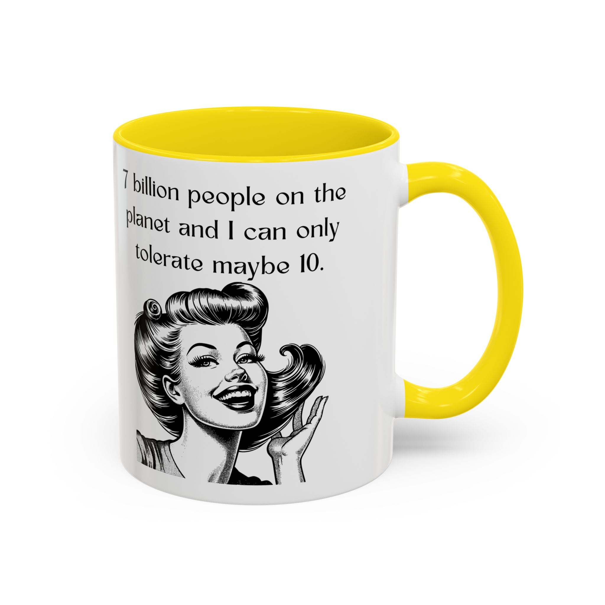 Snarky Vintage Woman Coffee Mug — Funny Quote Accent Mug (11/15oz)
