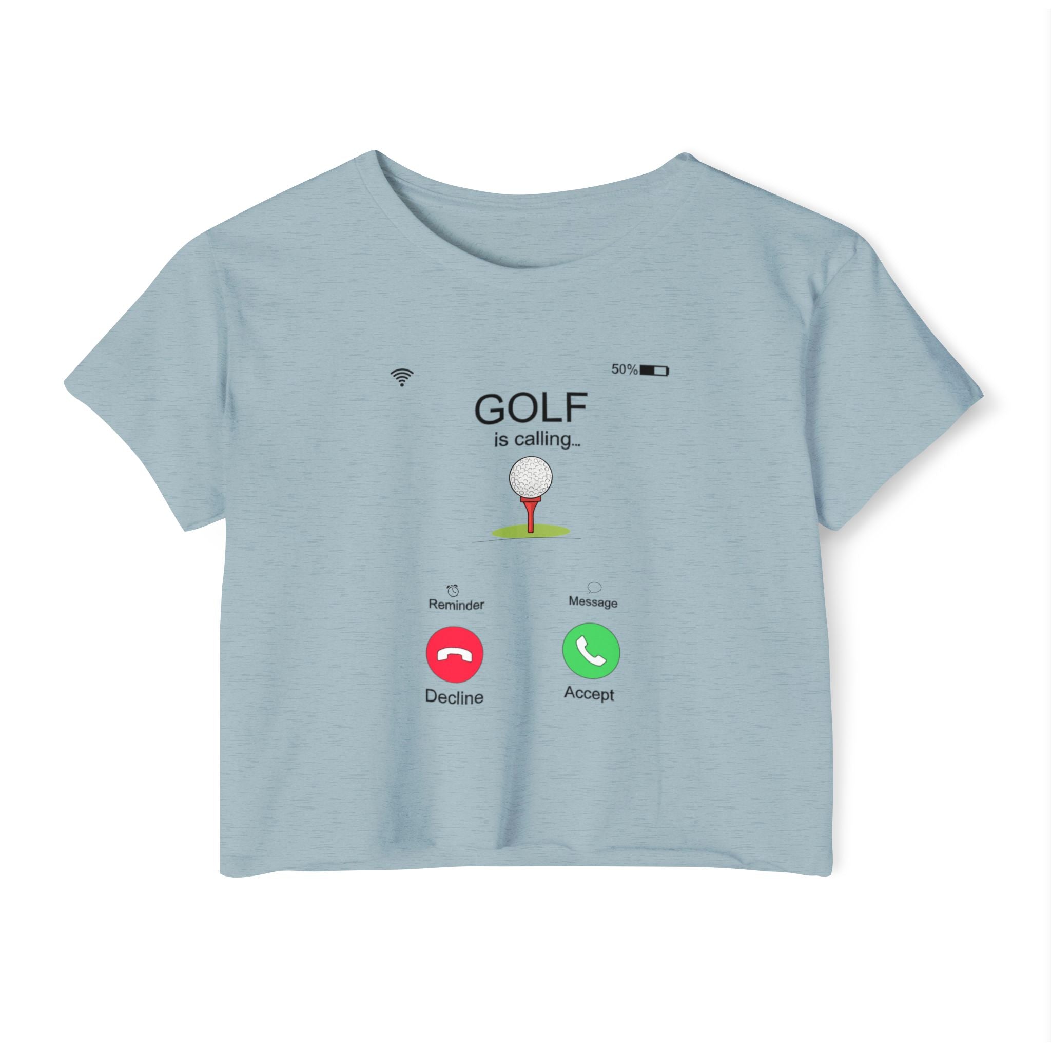 Golf Is Calling Crop Top — Women's Golf Tee with 'Golf is calling' Call Screen Design (Customizable Back)