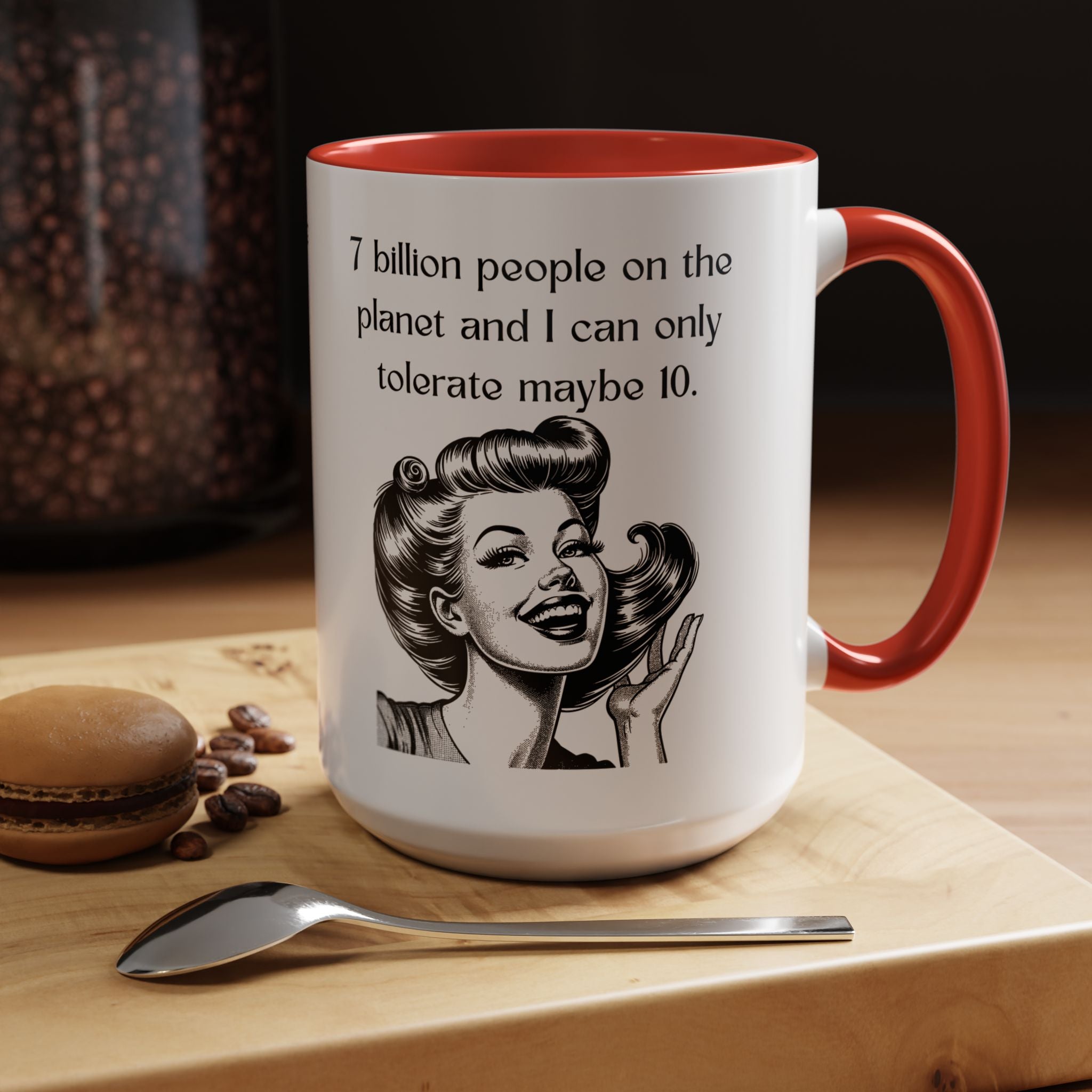 Snarky Vintage Woman Coffee Mug — Funny Quote Accent Mug (11/15oz)