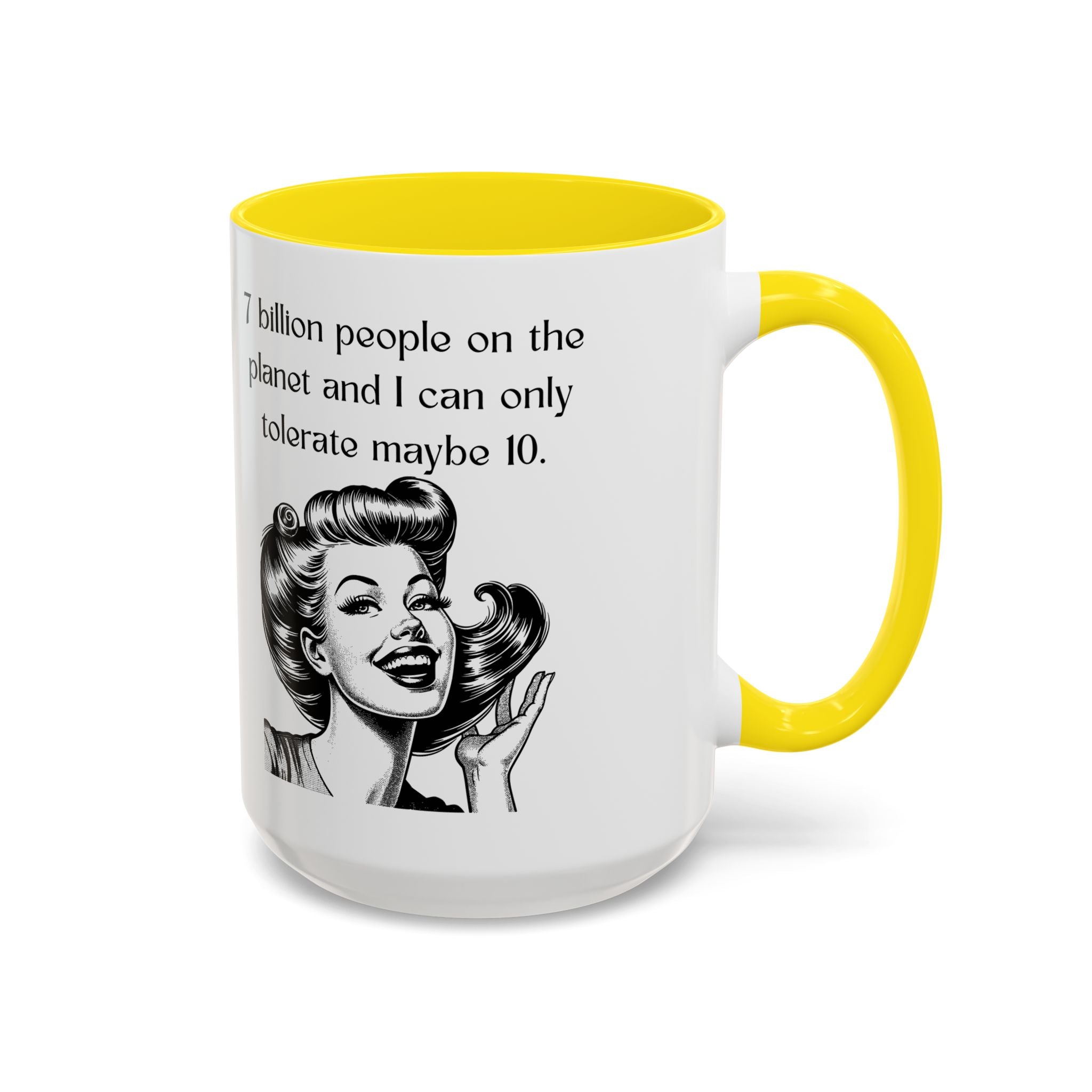 Snarky Vintage Woman Coffee Mug — Funny Quote Accent Mug (11/15oz)