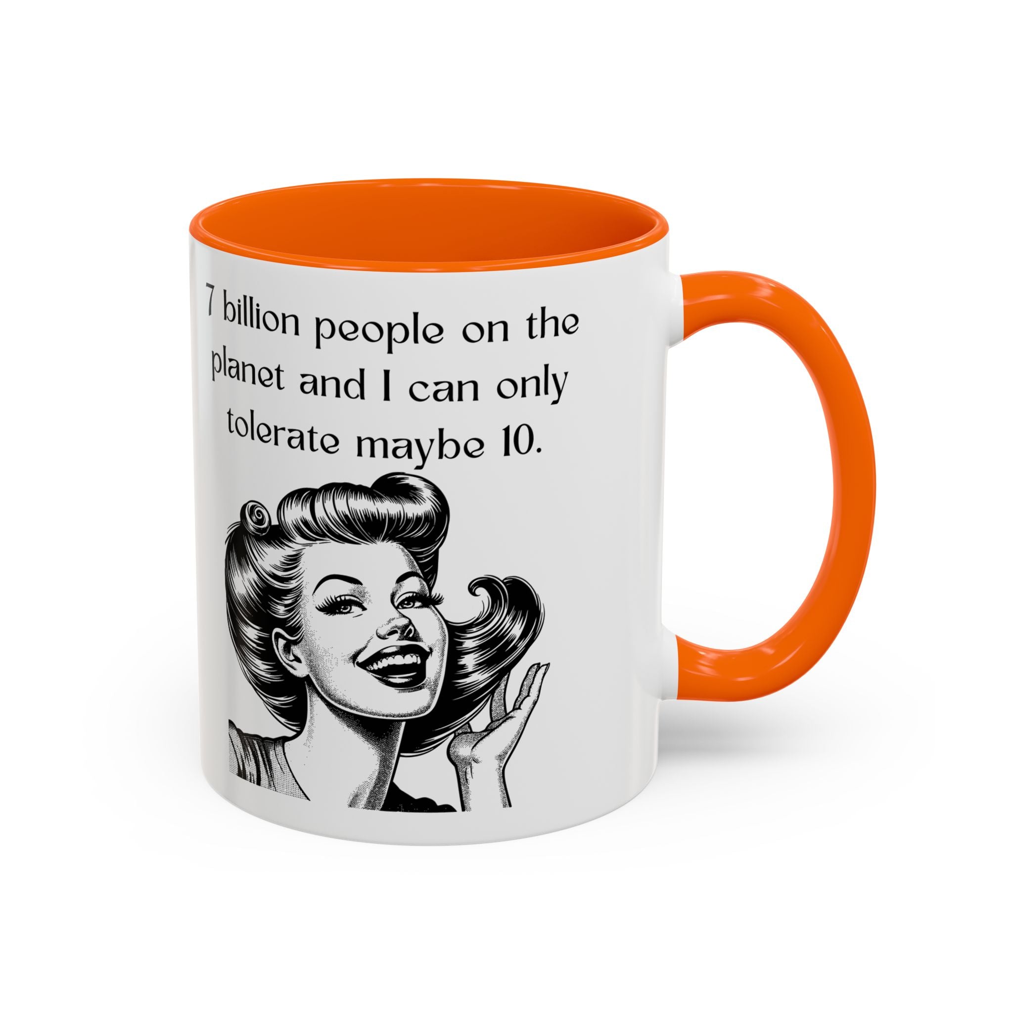 Snarky Vintage Woman Coffee Mug — Funny Quote Accent Mug (11/15oz)
