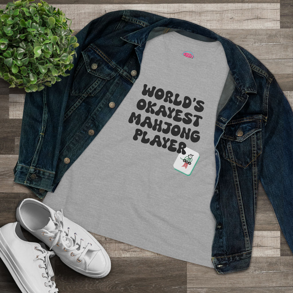 World's Okayest Mahjong Player Tee — Funny Mahjong Shirt for Women