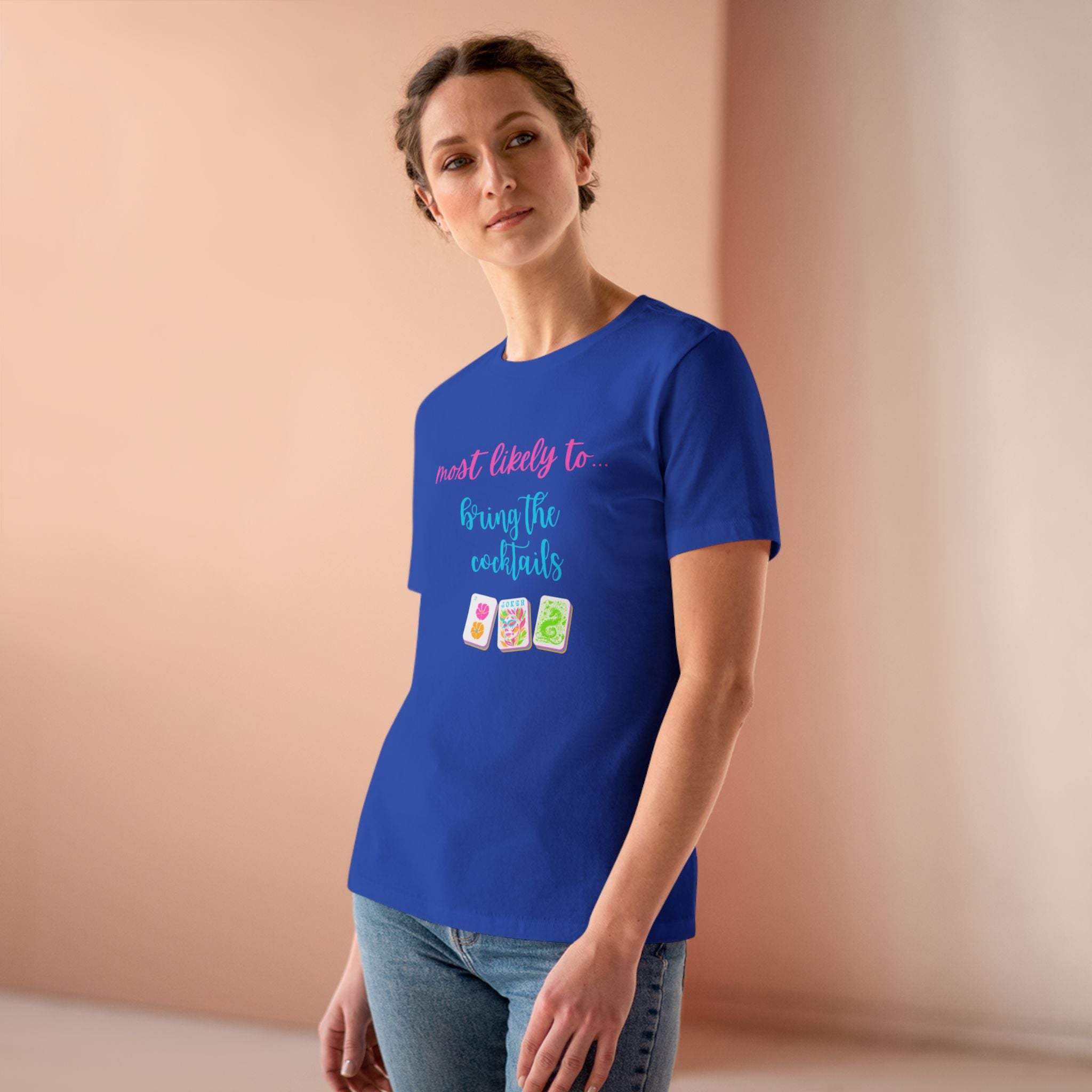 Most Likely to Bring the Cocktails Tee  - Fun Mahjong T-Shirt