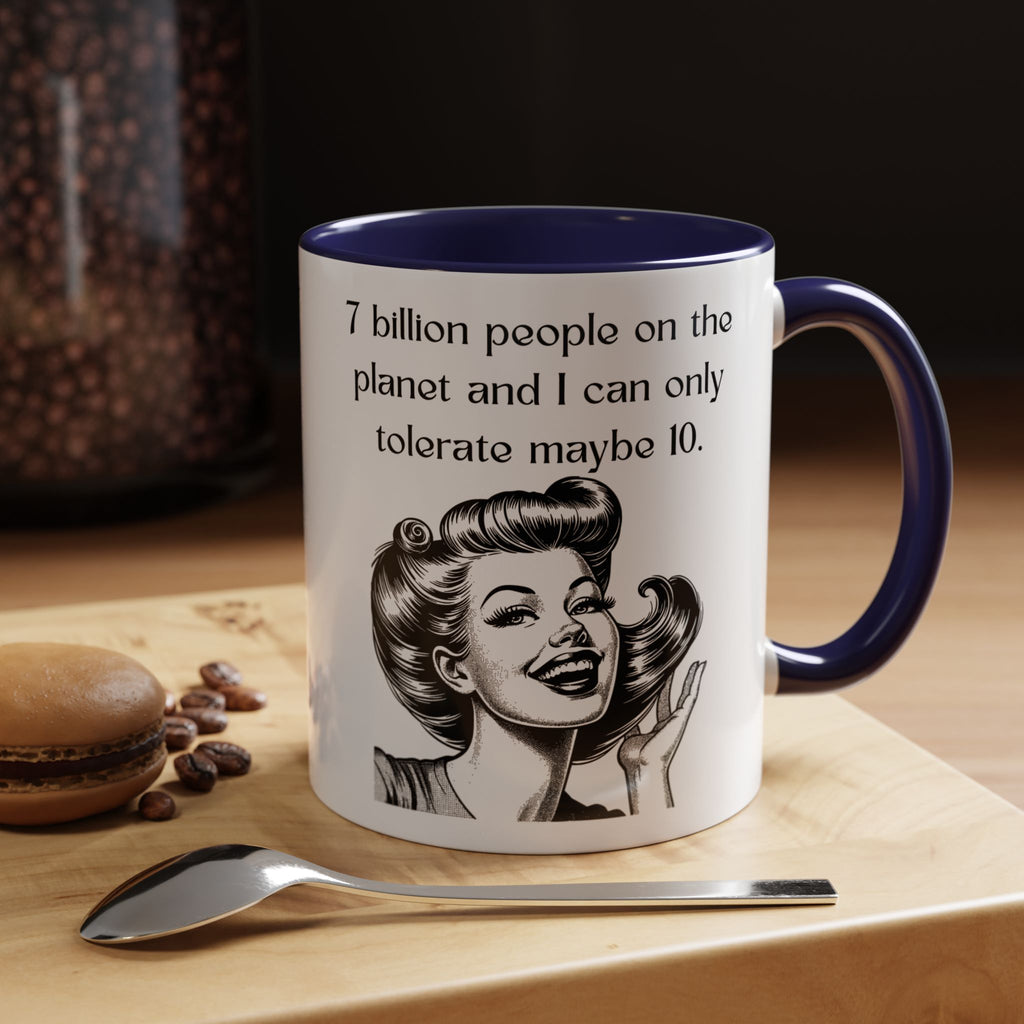 Snarky Vintage Woman Coffee Mug — Funny Quote Accent Mug (11/15oz)