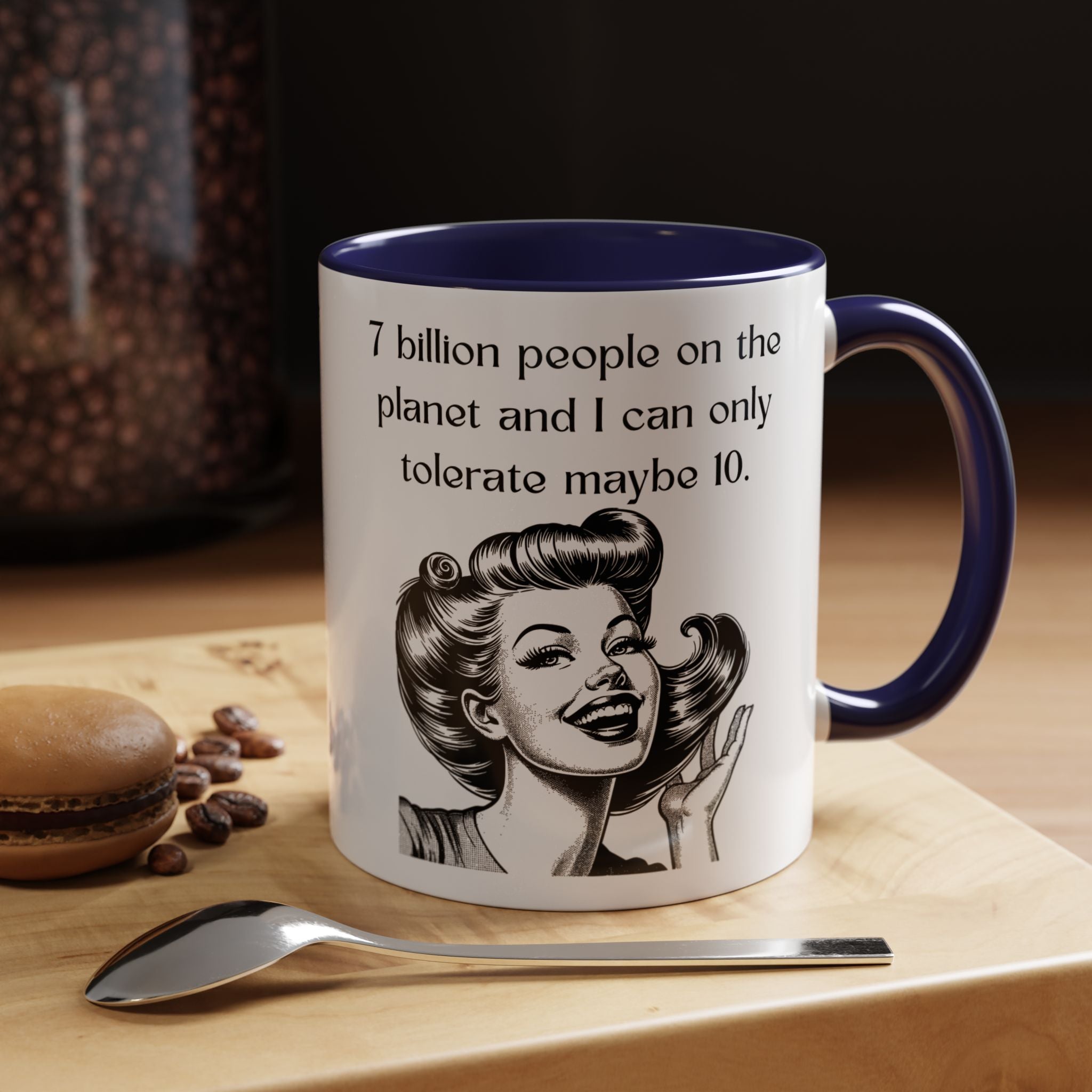 Snarky Vintage Woman Coffee Mug — Funny Quote Accent Mug (11/15oz)