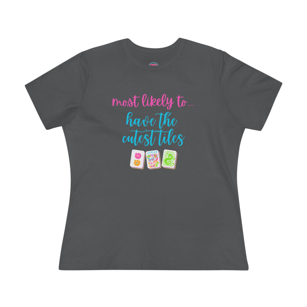 Most Likely To Have The Cutest Tiles T-Shirt — Cute Tee