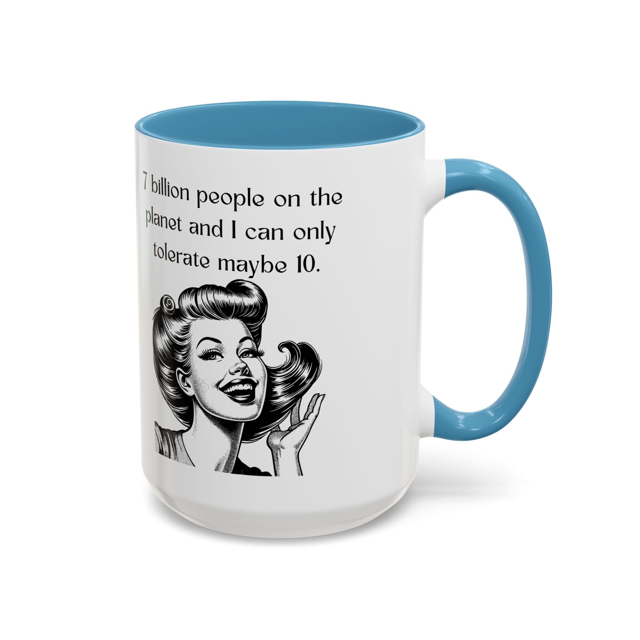 Snarky Vintage Woman Coffee Mug — Funny Quote Accent Mug (11/15oz)