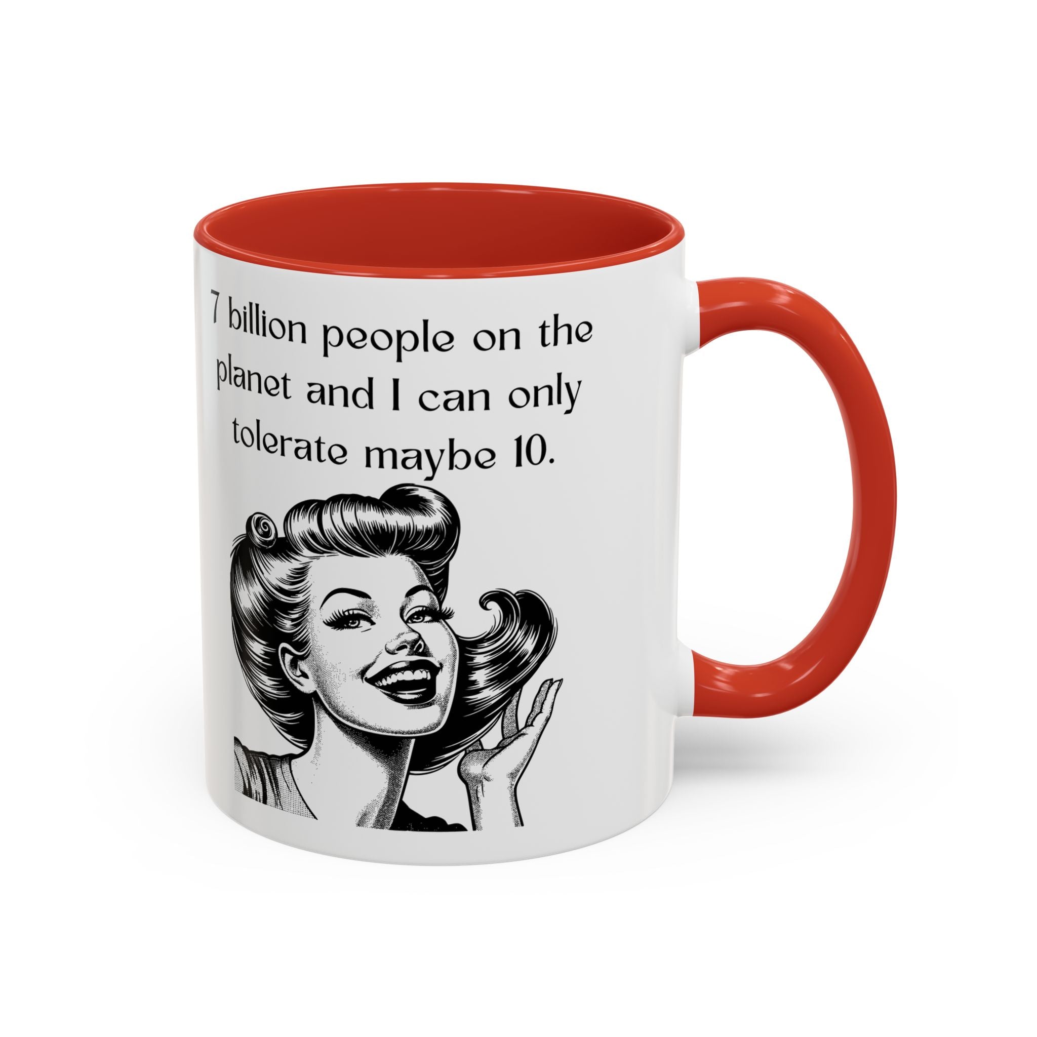 Snarky Vintage Woman Coffee Mug — Funny Quote Accent Mug (11/15oz)