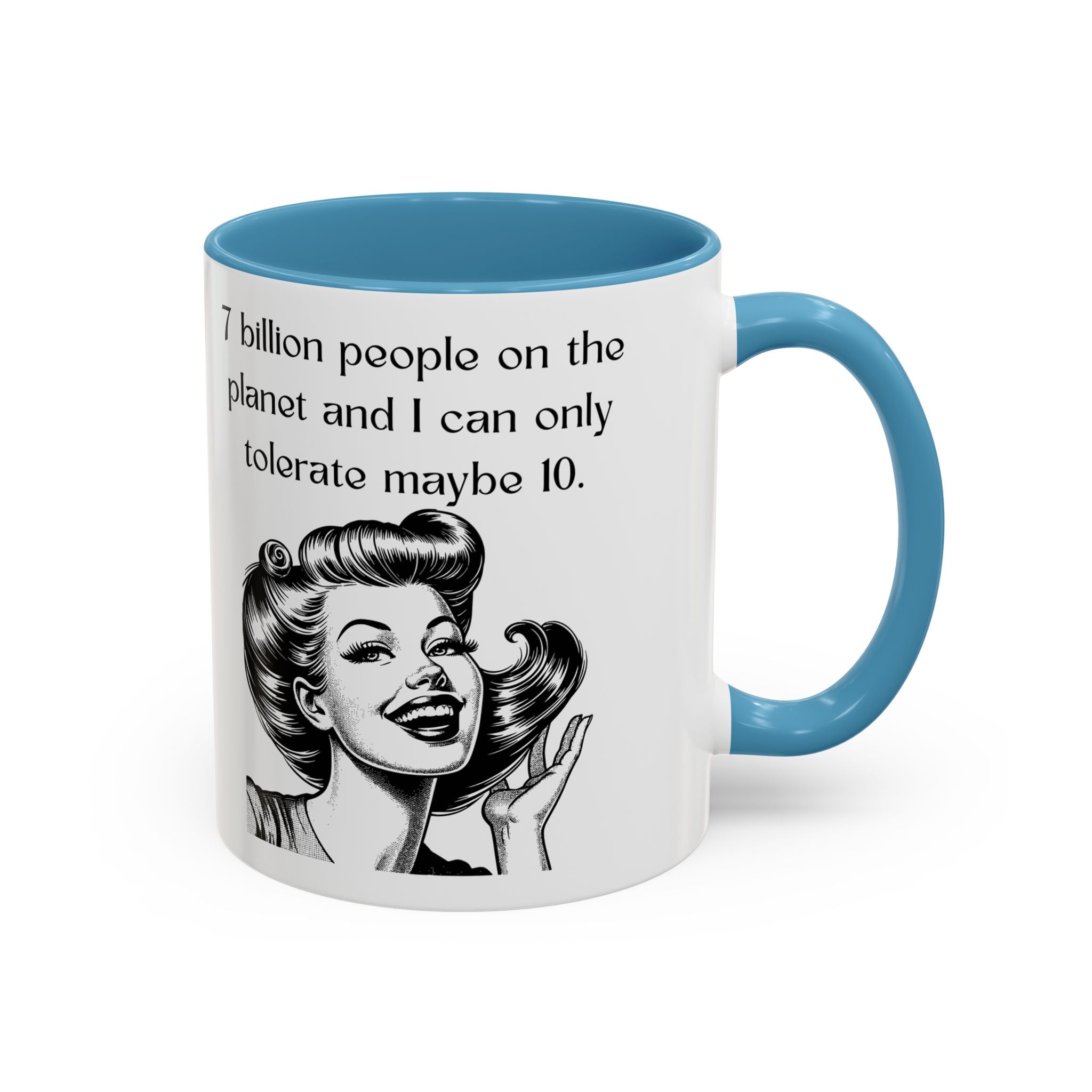 Snarky Vintage Woman Coffee Mug — Funny Quote Accent Mug (11/15oz)