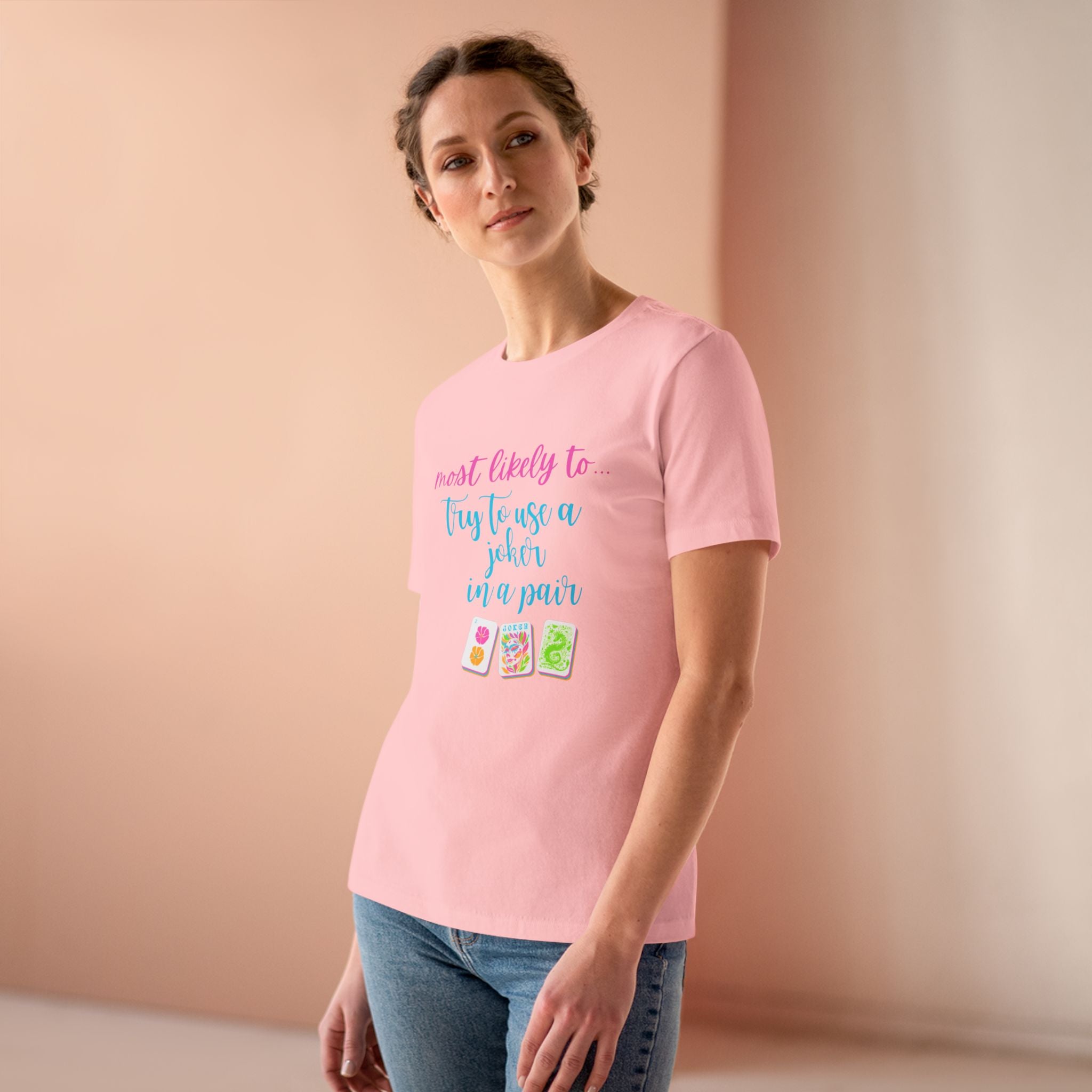 Most Likely to Try to Use a Joker in a Pair – Funny Mahjong Women's Cotton Tee