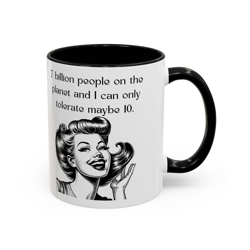 Snarky Vintage Woman Coffee Mug — Funny Quote Accent Mug (11/15oz)
